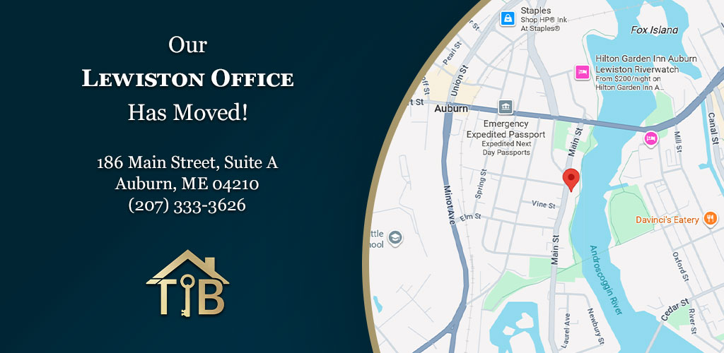 Our Lewiston office has moved to 186 Main Street, Suite A, Auburn, Maine